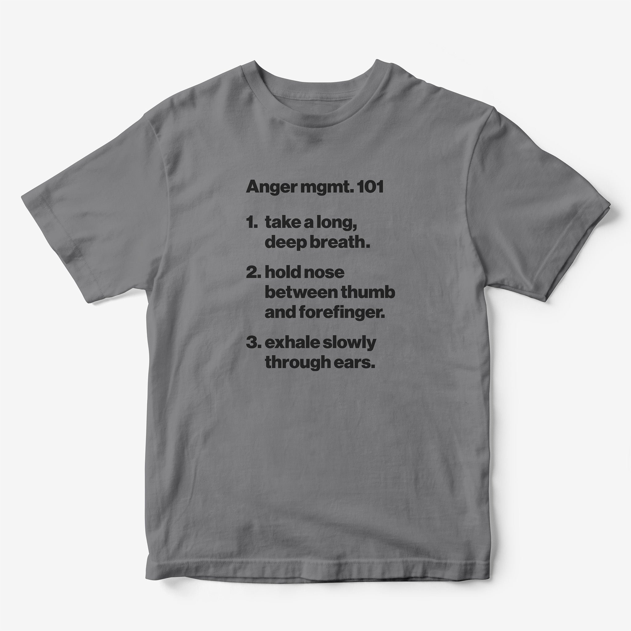 Anger mgmt. T-Shirt