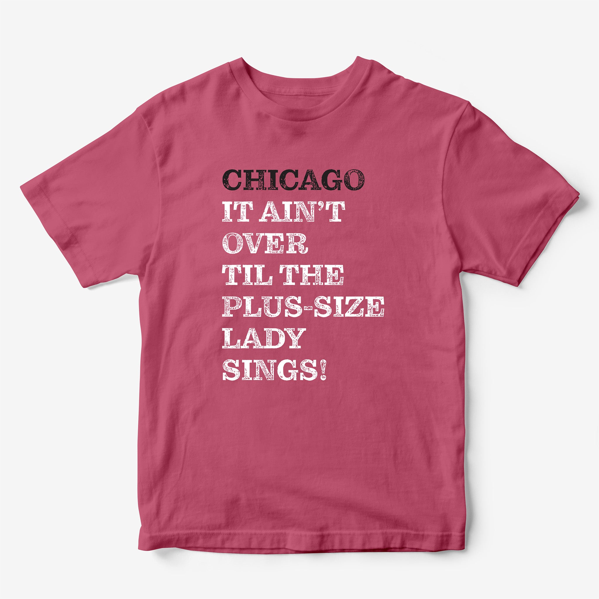 Chicago It Ain't Over Til... T-Shirt