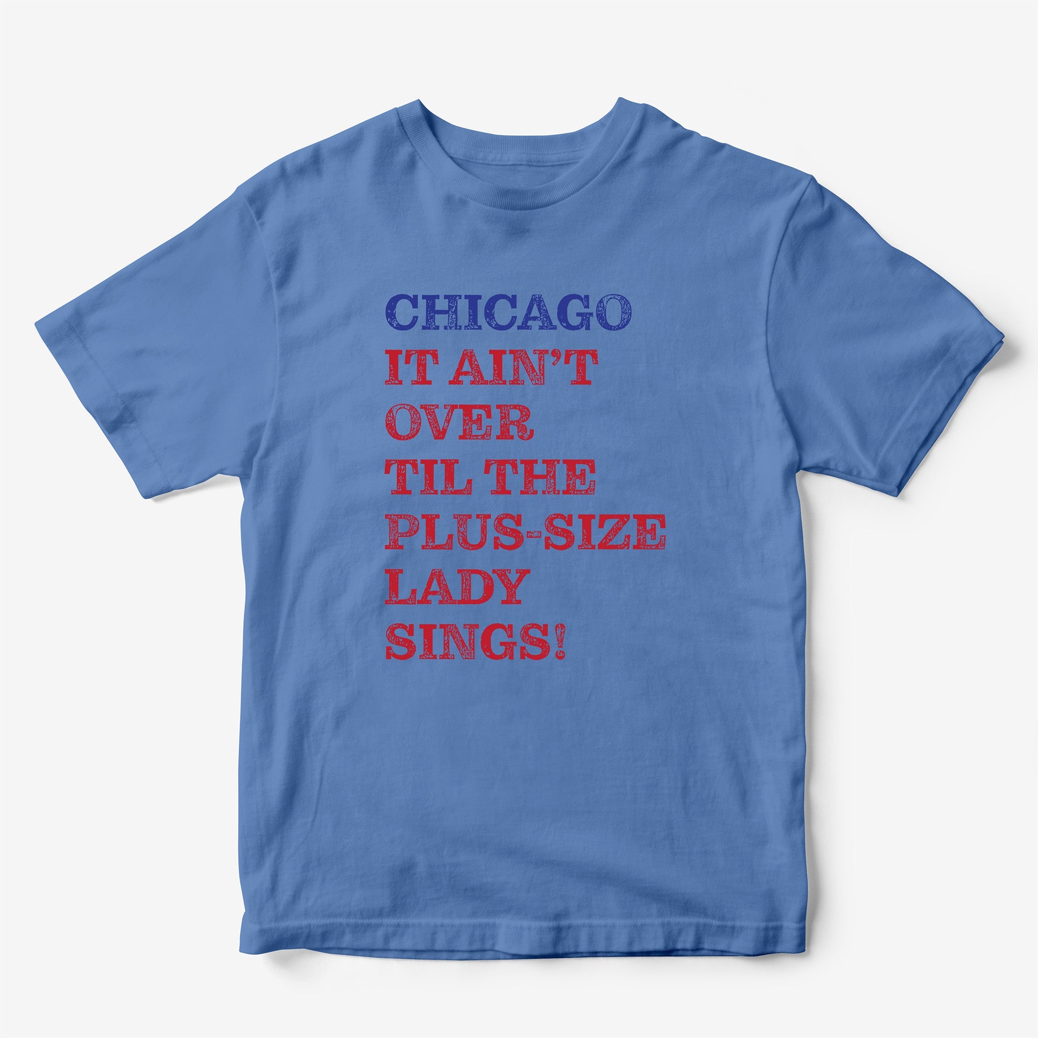 Chicago It Ain't Over Til... T-Shirt