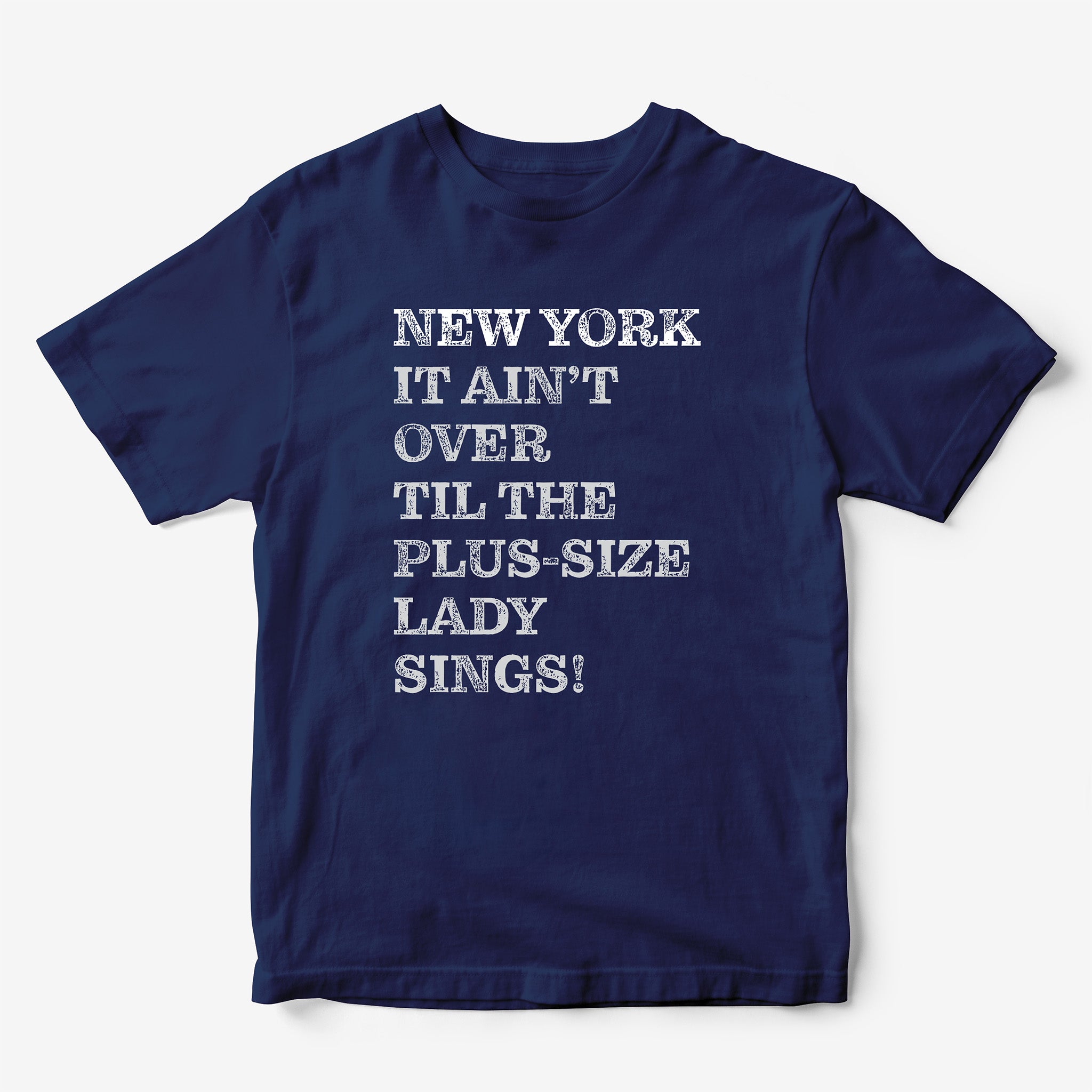New York It Ain't Over Til... T-Shirt