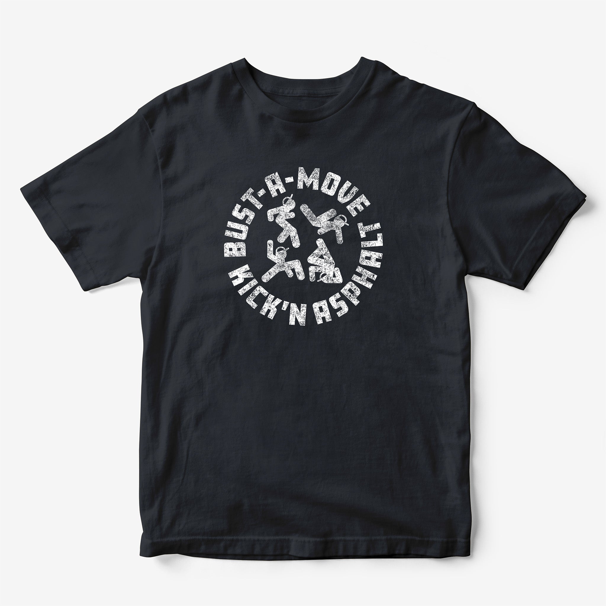 Bust-A-Move Kick'n Asphalt T-Shirt