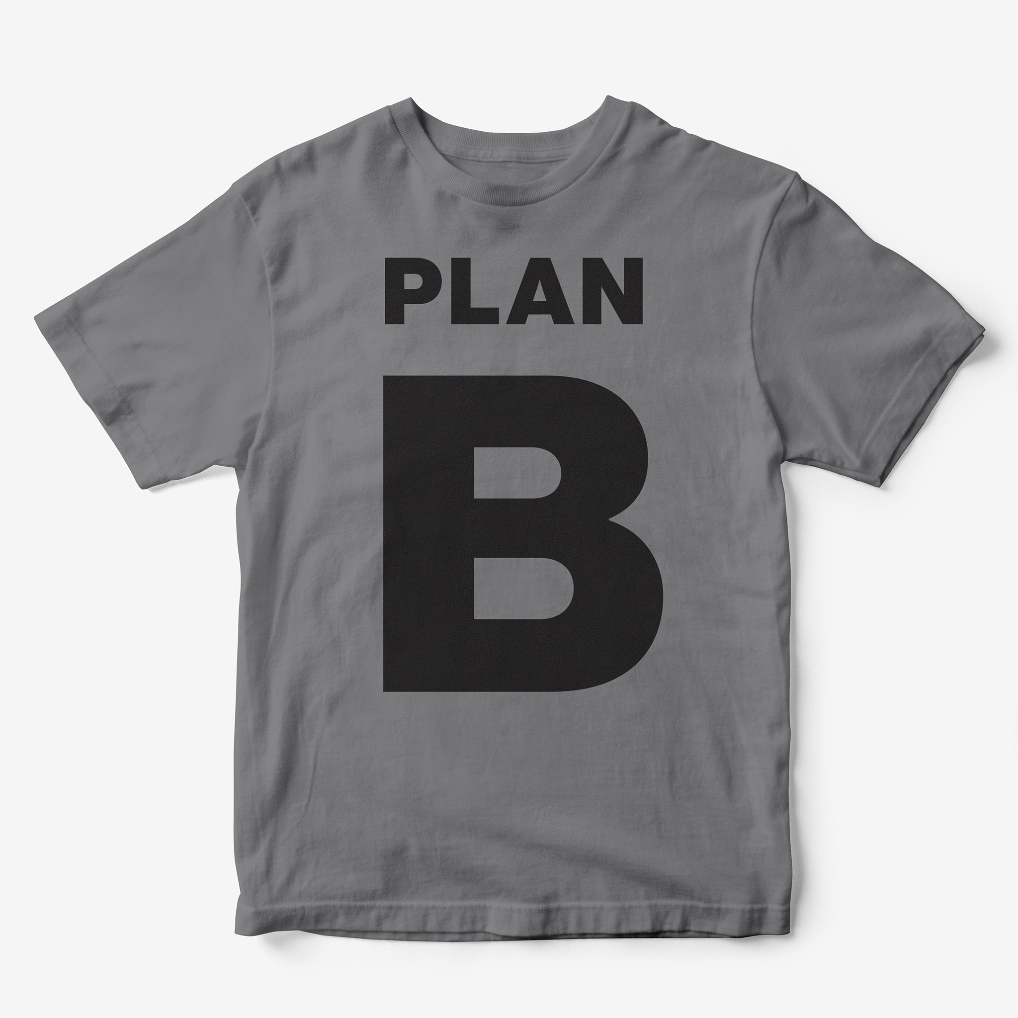 Plan B T-Shirt