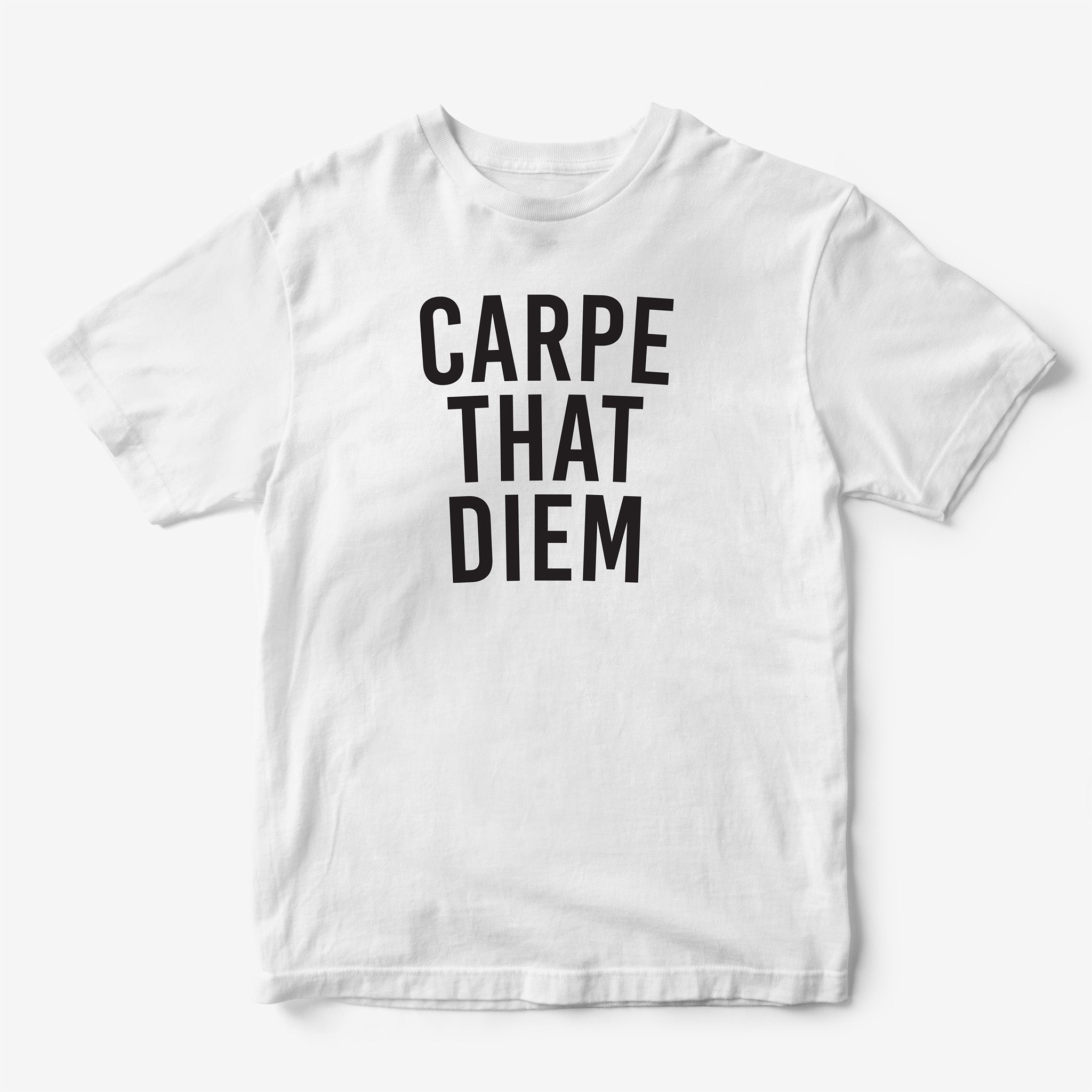 Carpe That Diem T-Shirt
