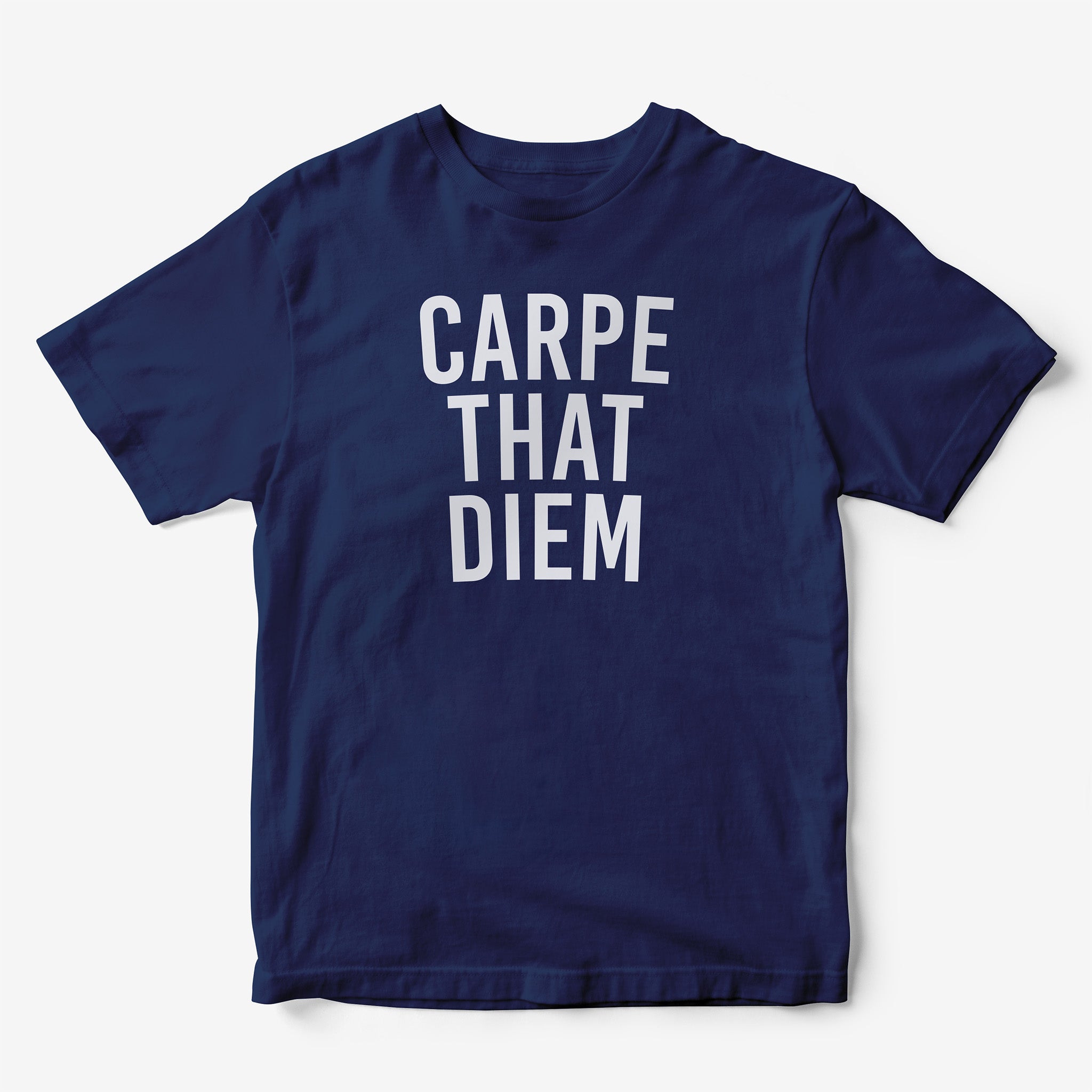 Carpe That Diem T-Shirt