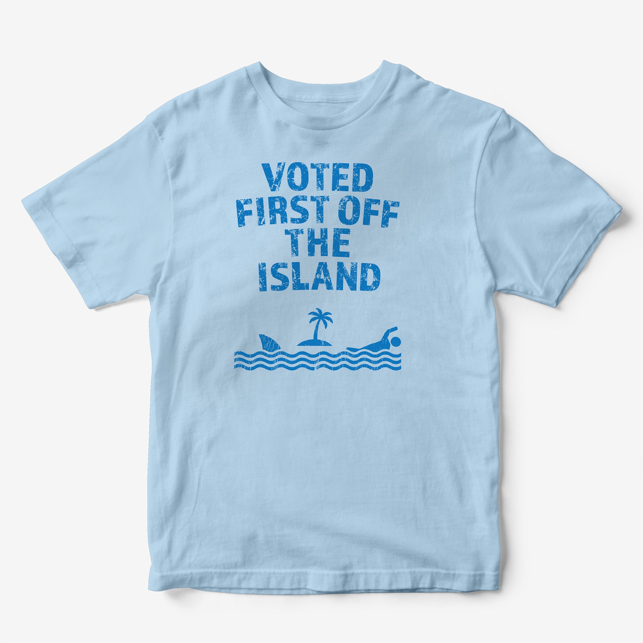 Voted First Off the Island T-Shirt